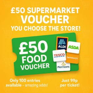 £50 Food Voucher for Supermarket of YOUR CHOICE!